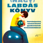 (Nagy)Labdáskönyv - Tartásjavító