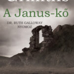 A Janus-kő - Elly Griffiths