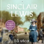 Fő utca - Sinclair Lewis