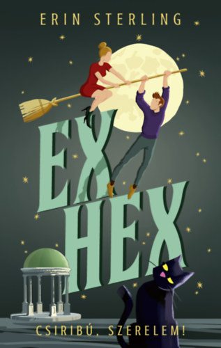 Ex Hex - Csiribú