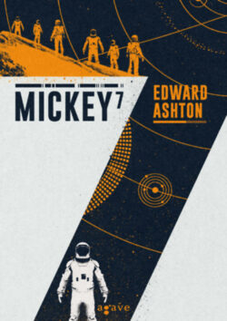 Mickey7 - Edward Asthon