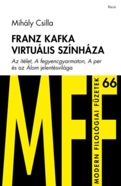 Franz Kafka virtuális színháza - Mihály Csilla