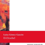 El-Dzsebel - Spanyol elbeszélők - Luisa Gómez Gascón