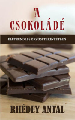 A csokoládé - Rhédey Antal
