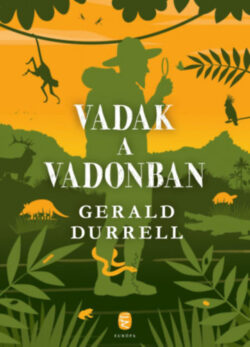 Vadak a vadonban - Gerald Durrell