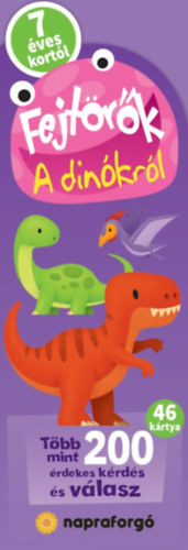 Fejtörők - A dinókról - 7 éves kortól -