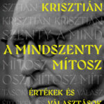 A Mindszenty-mítosz - Ungváry Krisztián