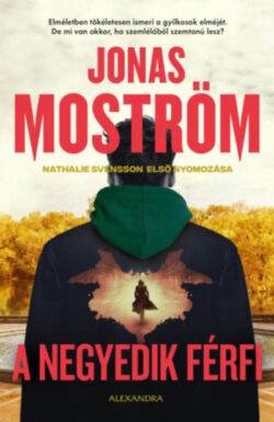 A negyedik férfi - Jonas Moström