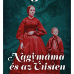 Nagymama és az Úristen - Wadköpingi történetek - Hjalmar Bergman