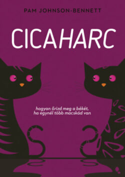 Cicaharc - Hogyan őrizd meg a békét