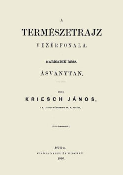 A természetrajz vezérfonala III. Ásványtan - Kriesch János