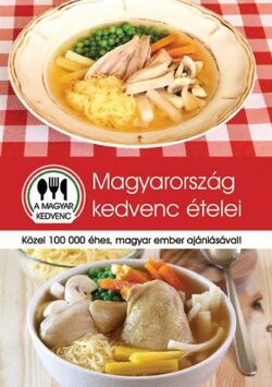 Magyarország kedvenc ételei - Közel 100 000 éhes