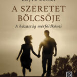 A szeretet bölcsője - Böjte Csaba