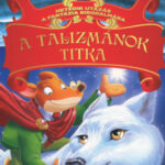 A talizmánok titka - Hetedik utazás a Fantázia Birodalmába - Geronimo Stilton