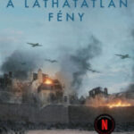 A láthatatlan fény - Anthony Doerr