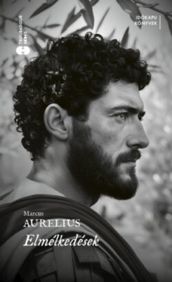 Elmélkedések - Marcus Aurelius Antonius