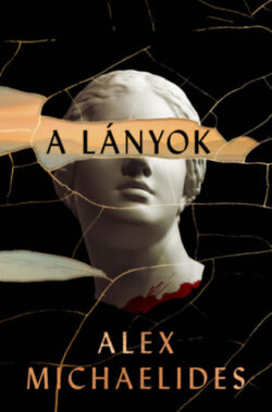 A lányok - Alex Michaelides