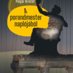 A porondmester naplójából - Polgár Kristóf