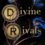 Divine Rivals - Isteni riválisok - Rebecca Ross