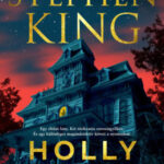 Holly - Stephen King