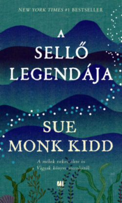 A sellő legendája - Sue Monk Kidd