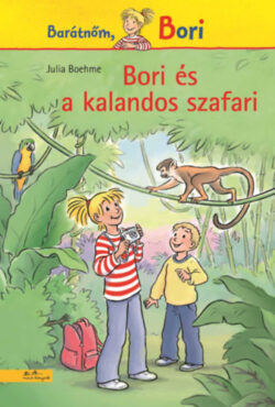 Bori és a kalandos szafari - Barátnőm