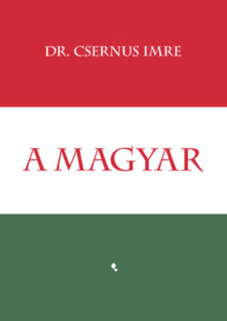 A magyar - Dr. Csernus Imre