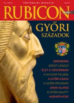 Rubicon - Győri századok - 2024/4. -