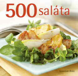 500 saláta - Susannah Blake