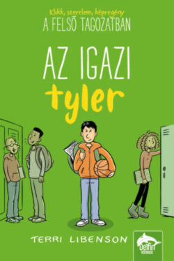 Az igazi Tyler - Terri Libenson