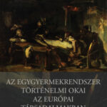 Az egygyermekrendszer történelmi okai az európai társadalmakban - Neszmélyi Károly