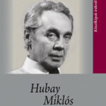 Hubay Miklós - K.kovács István