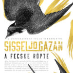 A fecske röpte - Sissel-Jo Gazan