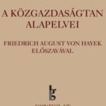 A közgazdaságtan alapelvei - Carl Menger