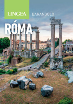 Róma - Barangoló - 2. kiadás - Patricia Schultz