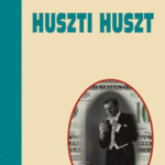 Huszti Huszt - Herczeg Ferenc