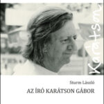 Az író Karátson Gábor - Sturm László