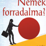 Nemek forradalma? - A nők vezetővé válásának akadálypályája - Nagy Beáta