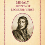 Csokonai Vitéz Mihály huszonöt legszebb verse - Csokonai Vitéz Mihály