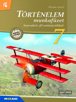 Történelem 7. munkafüzet - Interaktív 3D animációkkal - MS-2862U - Molnár László