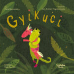 Gyikuci - Marta Gusniowska