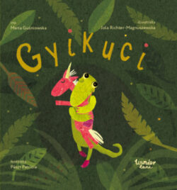 Gyikuci - Marta Gusniowska