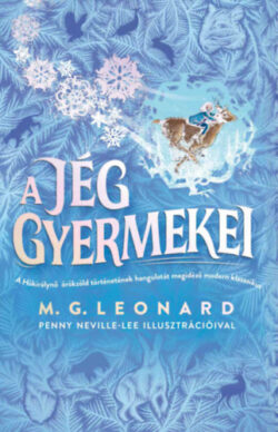 A jég gyermekei - M. G. Leonard