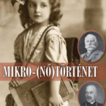 Mikro-(nő)történet - Szűts-Novák Rita