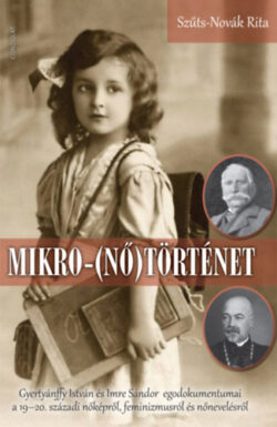 Mikro-(nő)történet - Szűts-Novák Rita