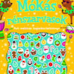 A Mikulás és manói - Mókás rénszarvasok - Pufi matricás foglalkoztatókönyv -