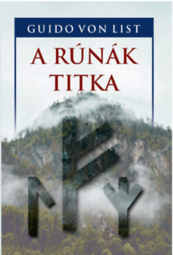 A rúnák titka - Guido von List